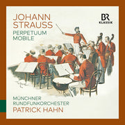 Munchner Rundfunkorchester – Johann Strauss: Perpetuum Mobile (CD)