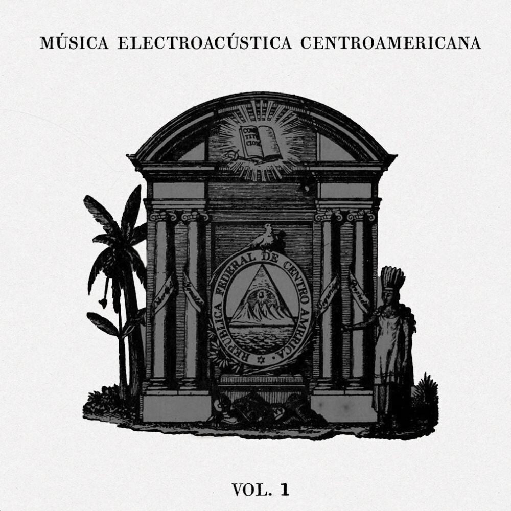 Musica Electroacustica Centroamericana Vol.1 / Var – Musica Electroacustica Centroamericana Vol.1 / Var (LP Vinyl)