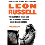 Leon Russell: The Master of Space and Time's Journey Through Rock & Roll History
