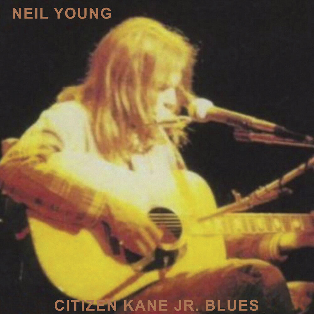 Neil Young – Citizen Kane Jr. Blues 1974 (Live At Bottom Line LP Vinyl) - Back
