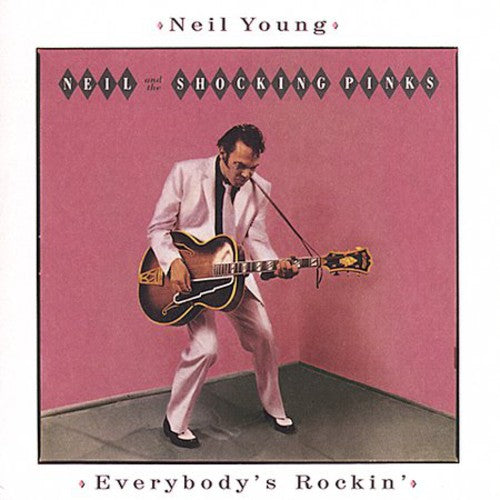 Neil Young – Everybody's Rockin (Remastered CD) - Back