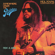 Neil Young – Somewhere Under the Rainbow 1973 (2-CD)