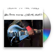 Neil Young and The Chrome Hearts – Talkin To The Trees (CD) - Front