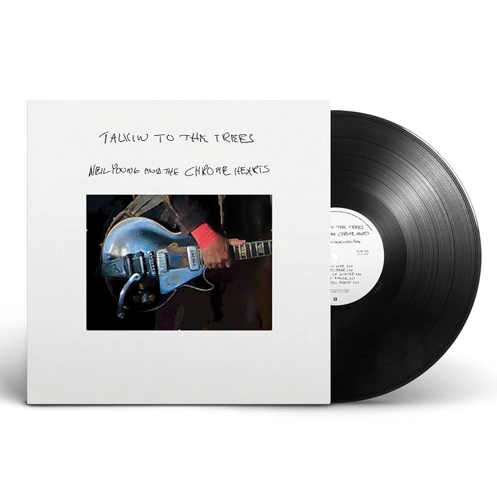 Neil Young and The Chrome Hearts – Talkin To The Trees (LP Vinyl) - Front