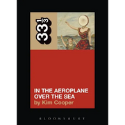 Neutral Milk Hotel's in the Aeroplane Over the Sea - Paperback