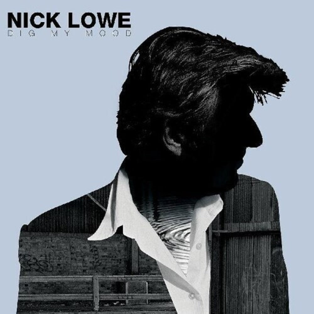 Nick Lowe – Dig My Mood (CD)