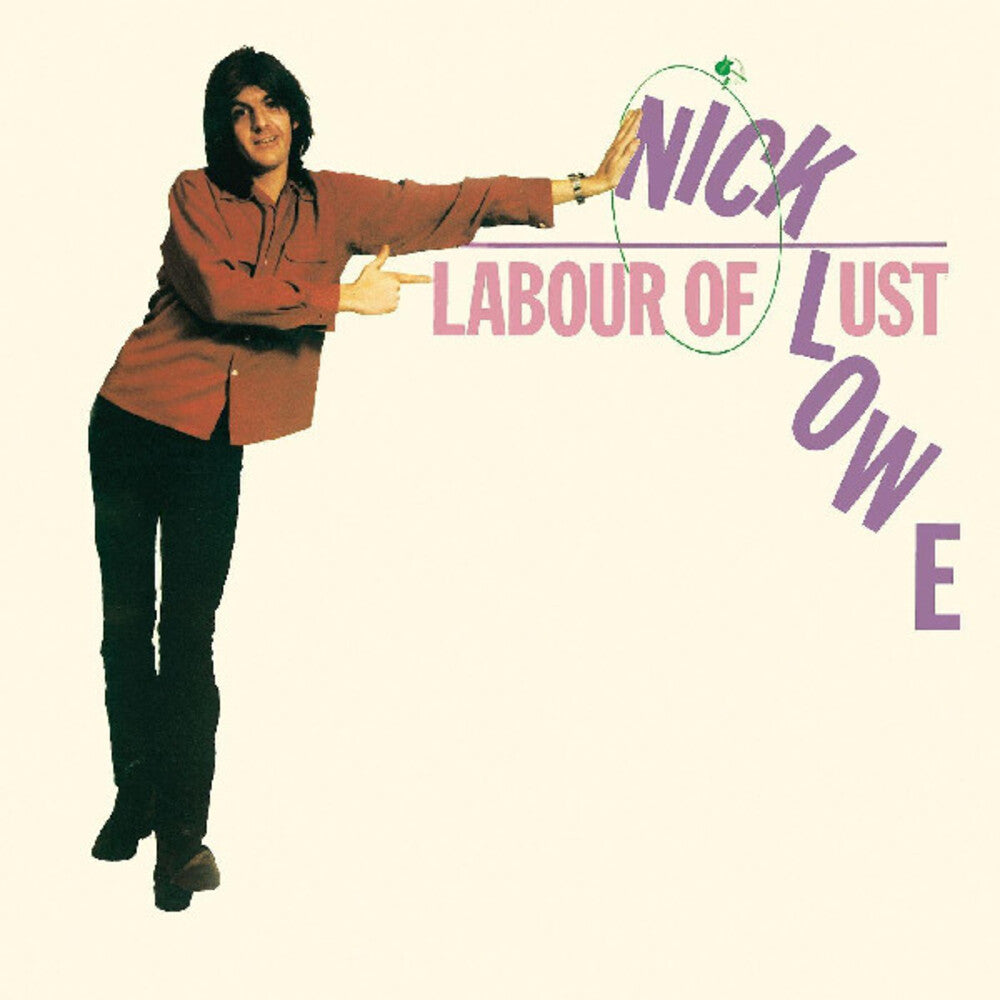 Nick Lowe – Labour Of Lust (Colored, Grn LP Vinyl)