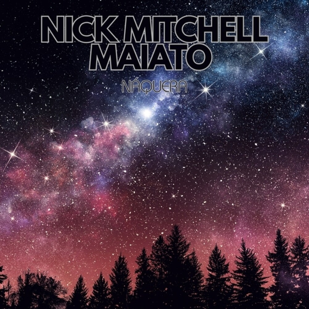 Nick Maiato Mitchell – Naquera (LP Vinyl)