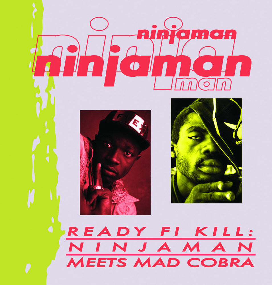 Ninjaman – Ready Fi Kill: Ninjaman Meets Mad Cobra (CD)