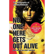 No One Here Gets Out Alive - Paperback