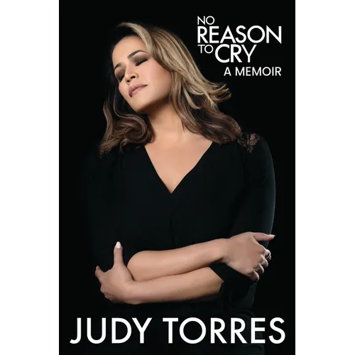 No Reason to Cry: A Memoir - Hardcover