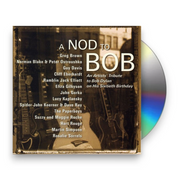 Nod To Bob-Tribute To Bob Dylan – Nod To Bob: An Artists' Tribute To Bob Dylan On His 60th Birthday (CD) - Front
