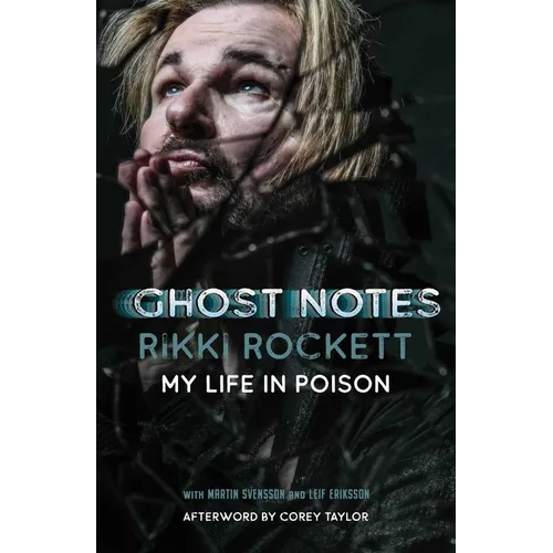 Ghost Notes: My Life in Poison