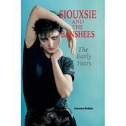 Siouxsie and the Banshees - The Early Years