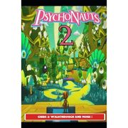 Psychonauts 2 Guide & Walkthrough and MORE !