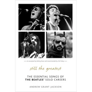 Still the Greatest: The Essential Songs of The Beatles' Solo Careers