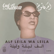 Om Kalsoum – Alf Leila Wa Leila (LP Vinyl)