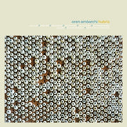 Oren Ambarchi – Hubris (10th Anniversary Remaster, Aniv, Remastered CD)