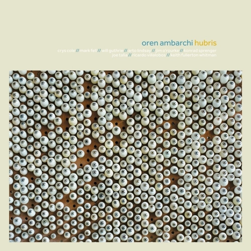Oren Ambarchi – Hubris (10th Anniversary Remaster, Aniv, Remastered CD)