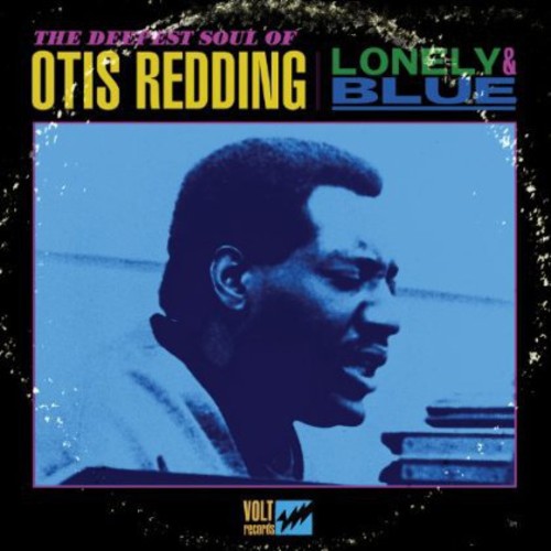 Otis Redding – Lonely and Blue: The Deepest Soul Of Otis Redding (LP Vinyl)