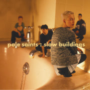 Pale Saints – Slow Buildings (Aniv CD)