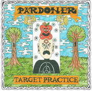 Pardoner – Target Practice (LP Vinyl)