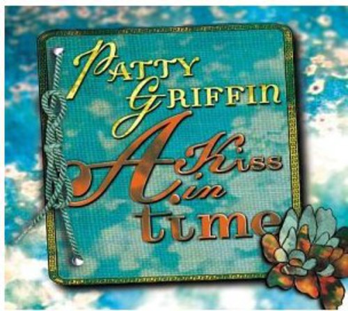 Patty Griffin – A Kiss in Time (CD)