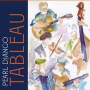 Pearl Django – Tableau (CD)
