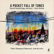 Peter Skaerved Sheppard – Pocket Full Of Tunes (CD)