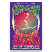 Phil Lesh – Searching for the Sound: My Life with the Grateful Dead (Paperback)