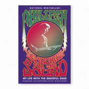 Phil Lesh – Searching for the Sound: My Life with the Grateful Dead