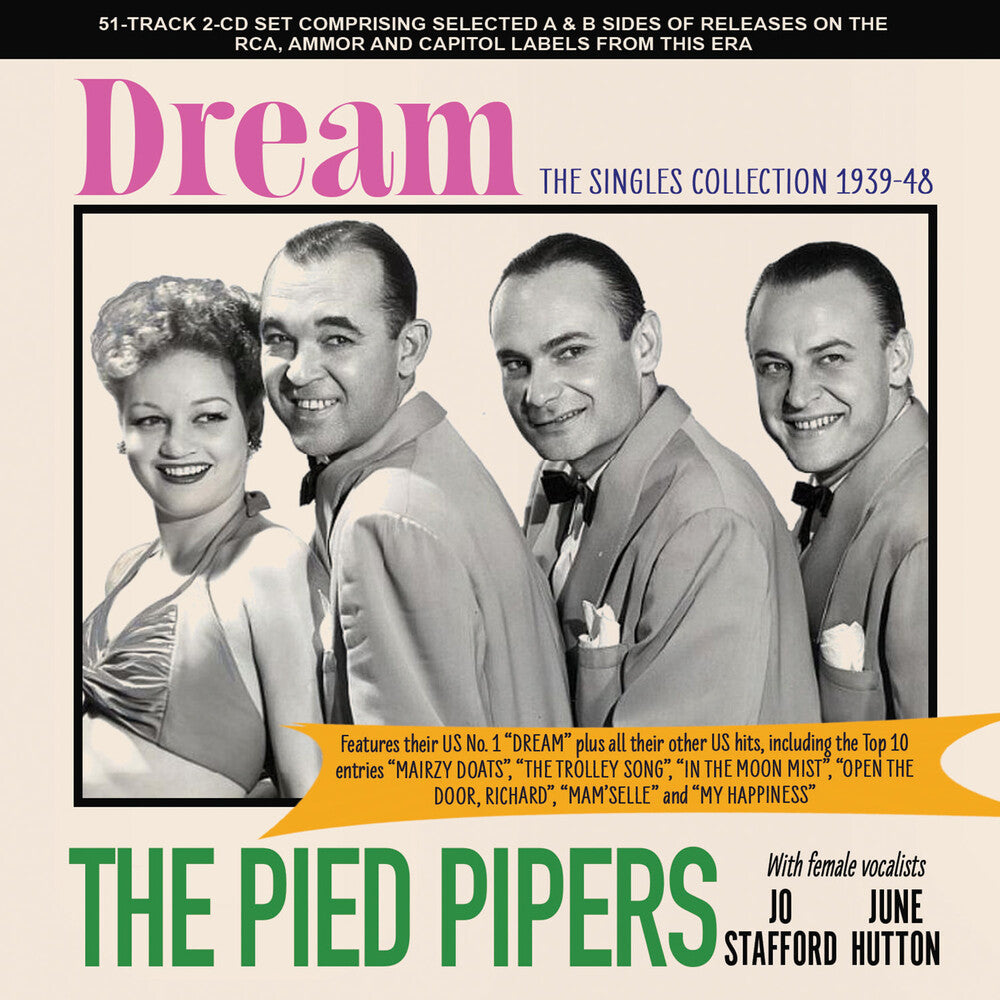 Pied Pipers – Dream: Singles Collection 1939-48 (CD)