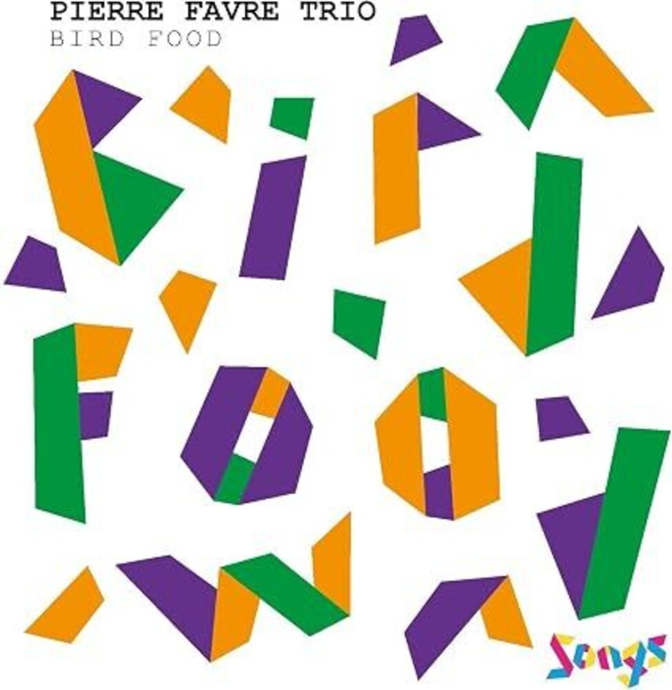 Pierre Favre Trio – Bird Food (CD)