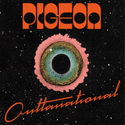 Pigeon – Outtanational (LP Vinyl)