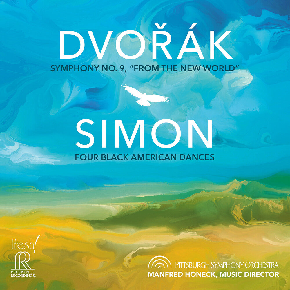 Pittsburgh Symphony Orchestra – Dvorak: Symphony No. 9 Simon: Four Black American (CD)