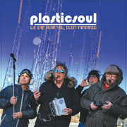 Plasticsoul – We Can Hear You Clem Fandango (CD)