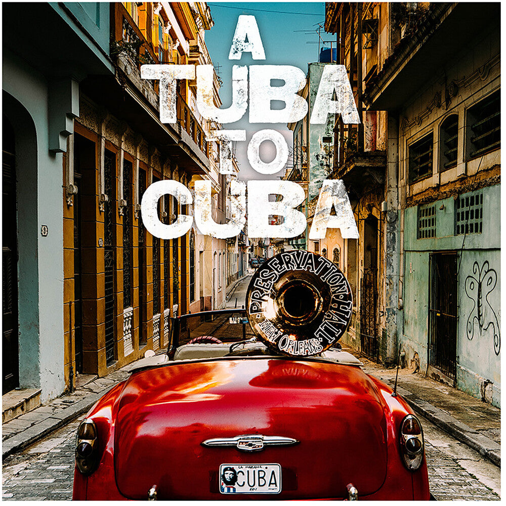 Preservation Hall Jazz Band – A Tuba to Cuba (Original Soundtrack CD) - Back