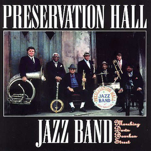 Preservation Hall Jazz Band – Marching Down Bourbon Street (CD) - Back
