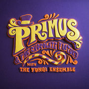 Primus – Primus & the Chocolate Factory with the Fungi Ense (CD)