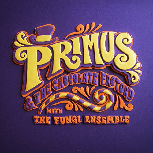 Primus – Primus & the Chocolate Factory with the Fungi Ense (CD)