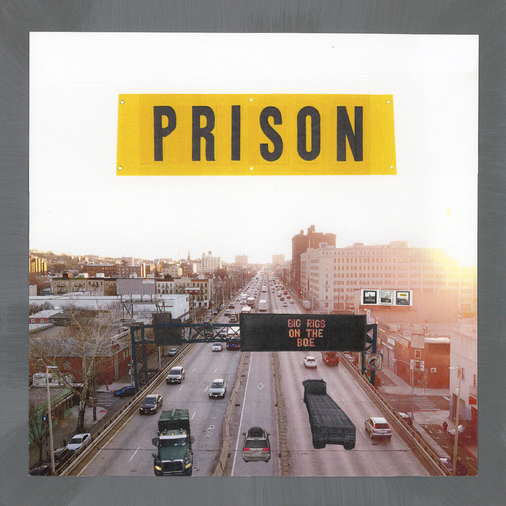 Prison – Big Rigs On The Bqe (LP Vinyl)