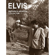Elvis Firearms & Weapon Collector