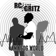 RC & The Gritz – Analog World (CD)