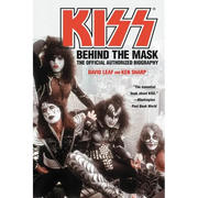 Kiss: Behind the Mask - Official Authorized Biogrphy