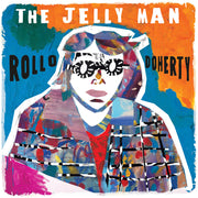 ROLLO DOHERTY – Jelly Man (CD)