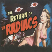 Radiacs – Return Of The Radiacs (Import CD)