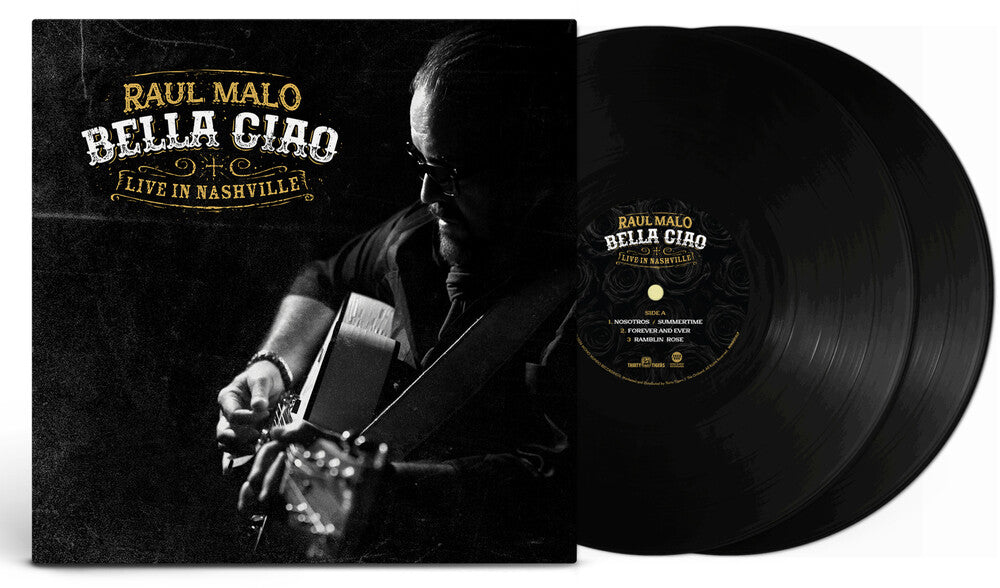 Raul Malo – Bella Ciao: Live in Nashville (LP Vinyl)
