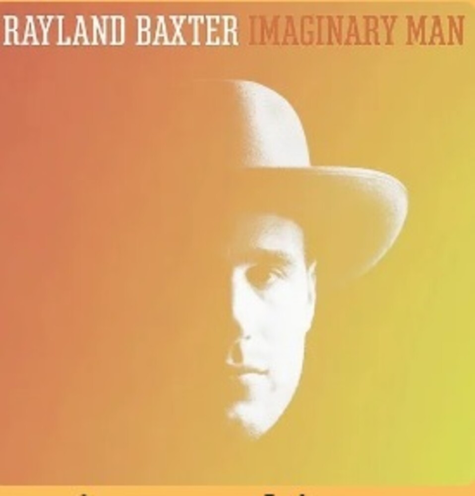 Rayland Baxter – Imaginary Man (Clear LP Vinyl)