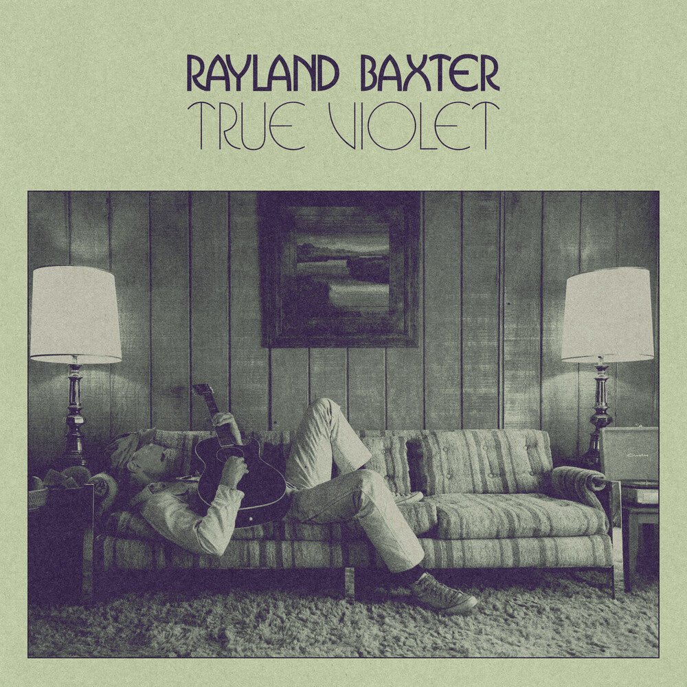 Rayland Baxter – True Violet (LP Vinyl)