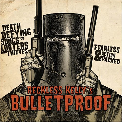Reckless Kelly – Bulletproof (LP Vinyl)